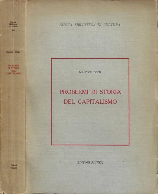Problemi di storia del capitalismo - Maurice Dobb - copertina