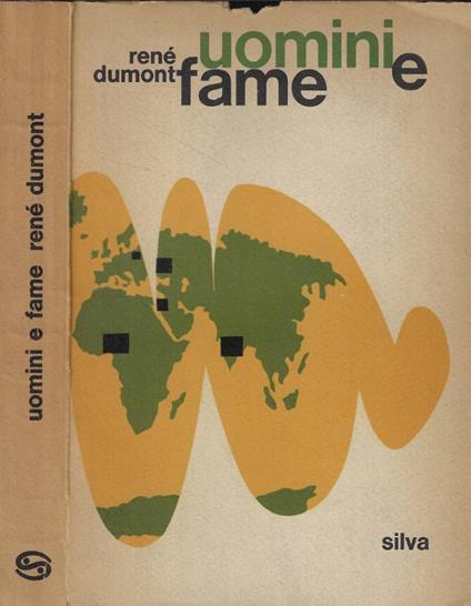 Uomini e fame: le riforme agrarie nel mondo - René Dumont - copertina