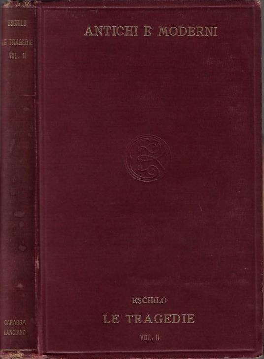 Le tragedie - Eschilo - copertina