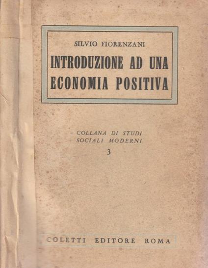 Introduzione ad una economia positiva - Silvio Fiorenzani - copertina
