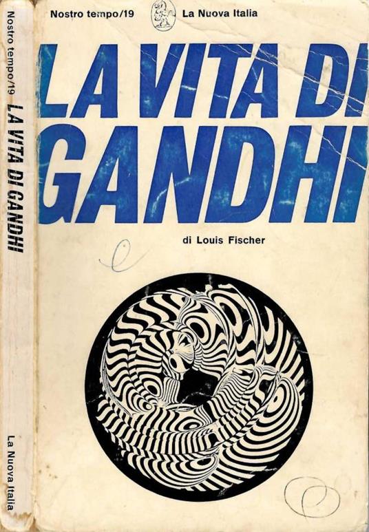 La vita di Gandhi - Louis Fischer - copertina