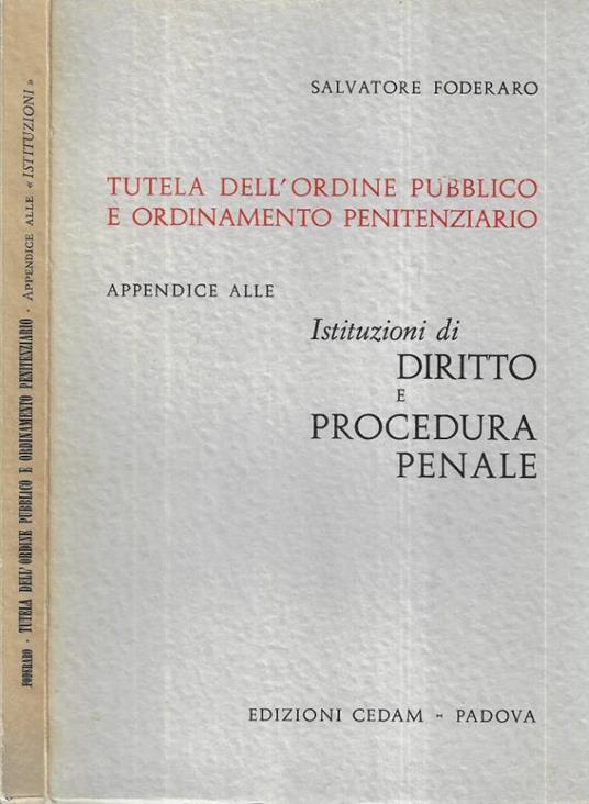 Tutela dell' ordine pubblico e ordinamento penitenziario - Salvatore Foderaro - copertina