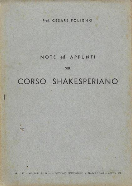 Note ed Appunti sul Corso Shakesperiano - Cesare Foligno - copertina