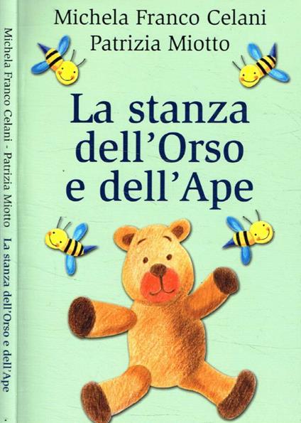 La stanza dell'Orso e dell'Ape - Michela Franco Celani - copertina