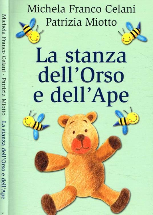 La stanza dell'Orso e dell'Ape - Michela Franco Celani - copertina