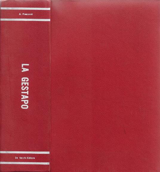 La Gestapo - Antonio Frescaroli - copertina