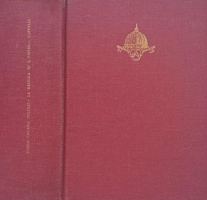 La Basilica di S. Pietro - Carlo Galassi Paluzzi - copertina