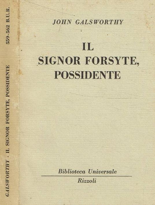Il signor Forsyte, possidente - John Galsworthy - copertina