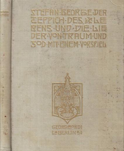 Der ceppich des le rens und die lie der von traum und god-mit einem vorspiel - Stefan George - copertina