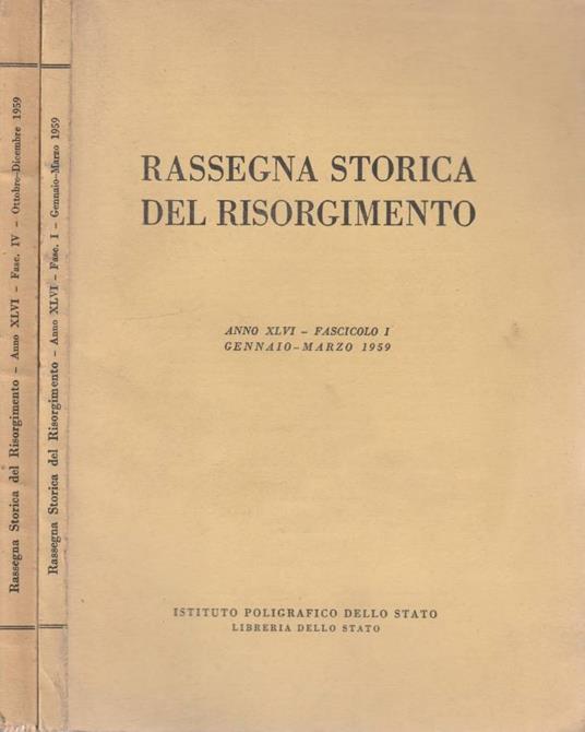 Rassegna storica del Risorgimento anno XLVI, fasc I, IV, gen-mar, ott-dic 1959 - Alberto M. Ghisalberti - copertina
