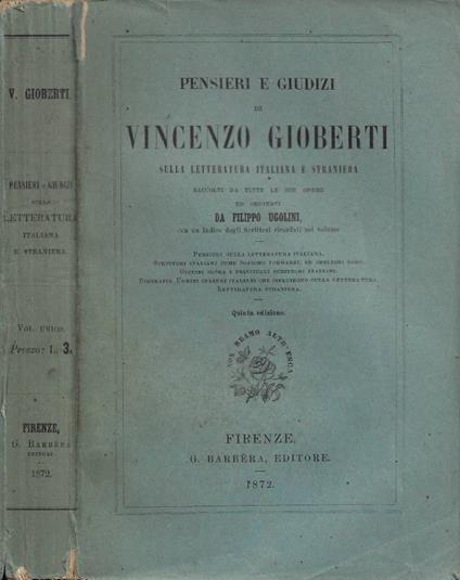 Pensieri e giudizi sulla letteratura italiana e straniera raccolti da tutte le sue opere ed ordinati da Filippo Ugolini - Vincenzo Gioberti - copertina