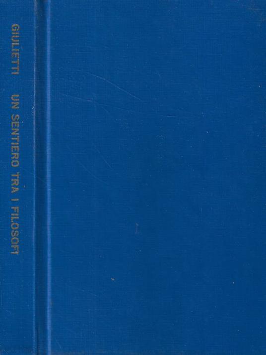 Un sentiero tra i filosofi - Giovanni Giulietti - copertina