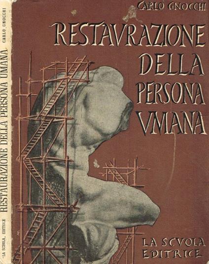Restaurazione della persona umana - Carlo Gnocchi - copertina