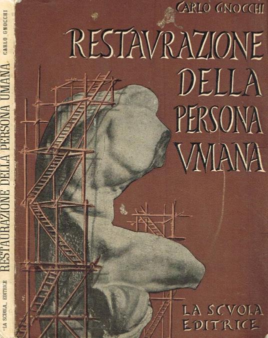 Restaurazione della persona umana - Carlo Gnocchi - copertina