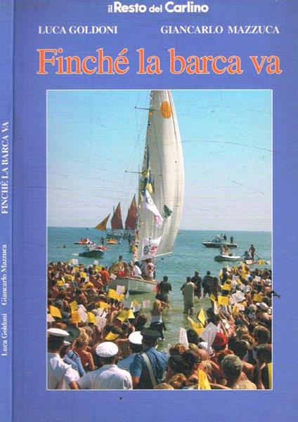 Finché la barca va - Luca Goldoni - copertina
