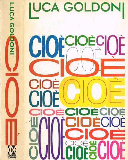 Cioè - Luca Goldoni - copertina