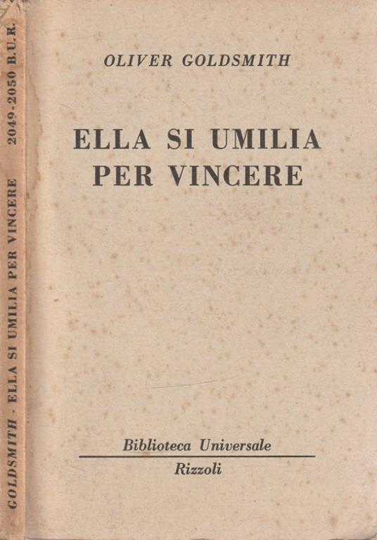 Ella si umilia per vincere - Oliver Goldsmith - copertina