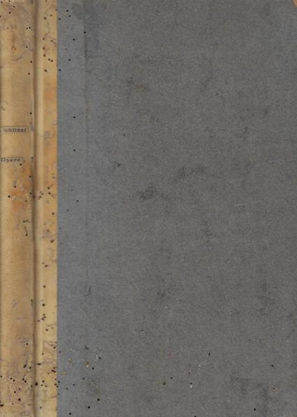 Opere complete - Tommaso Grossi - copertina