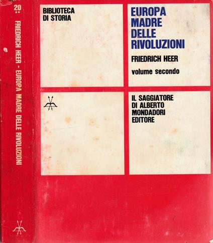Europa madre delle rivoluzioni vol II - Friedrich Heer - copertina
