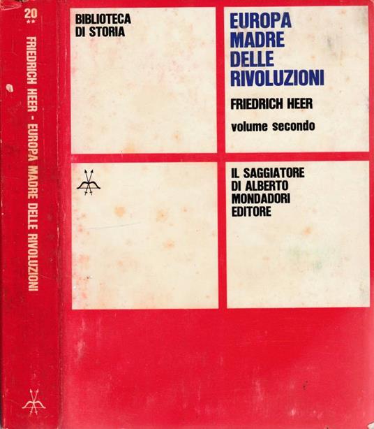 Europa madre delle rivoluzioni vol II - Friedrich Heer - copertina