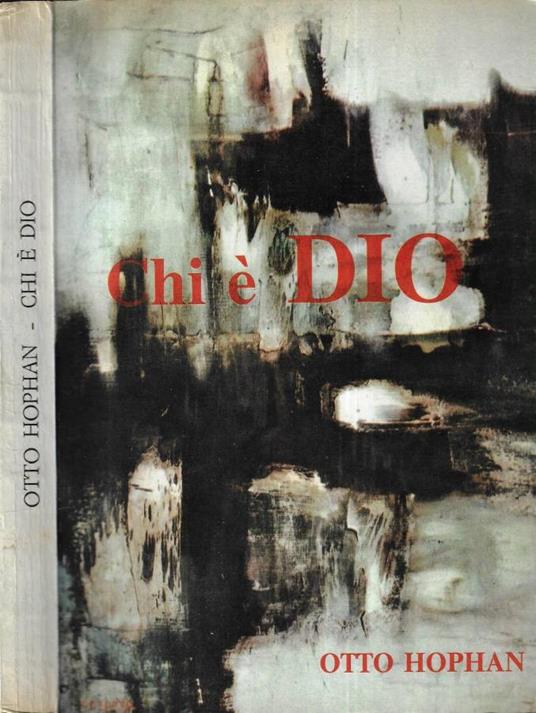 Chi è Dio? - Otto Hophan - copertina