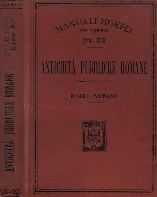 Antichità pubbliche romane - F. G. Hubert - copertina