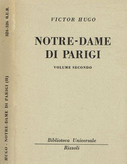 Notre-Dame di Parigi vol.II - Victor Hugo - copertina