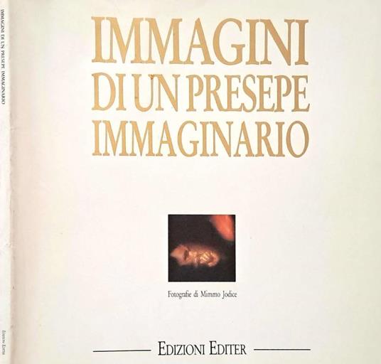 Immagini di un presepe immaginario - Mimmo Jodice - copertina