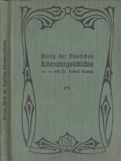 Ubrik der deutschen literaturgeschichte - Robert Koenig - copertina
