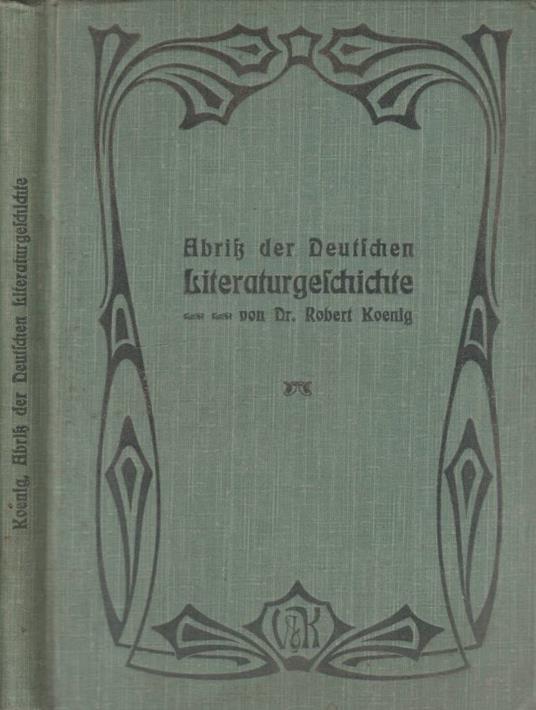 Ubrik der deutschen literaturgeschichte - Robert Koenig - copertina