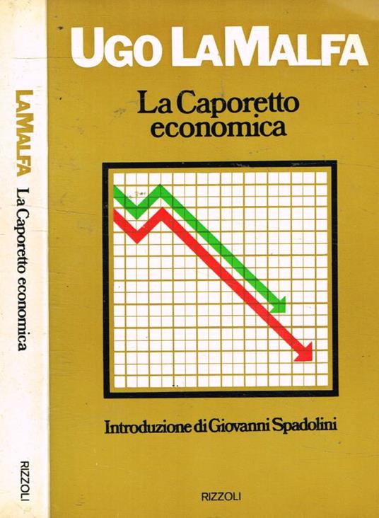 La Caporetto economica - Ugo La Malfa - copertina