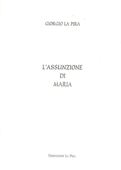 L' assunzione di Maria - Giorgio La Pira - copertina
