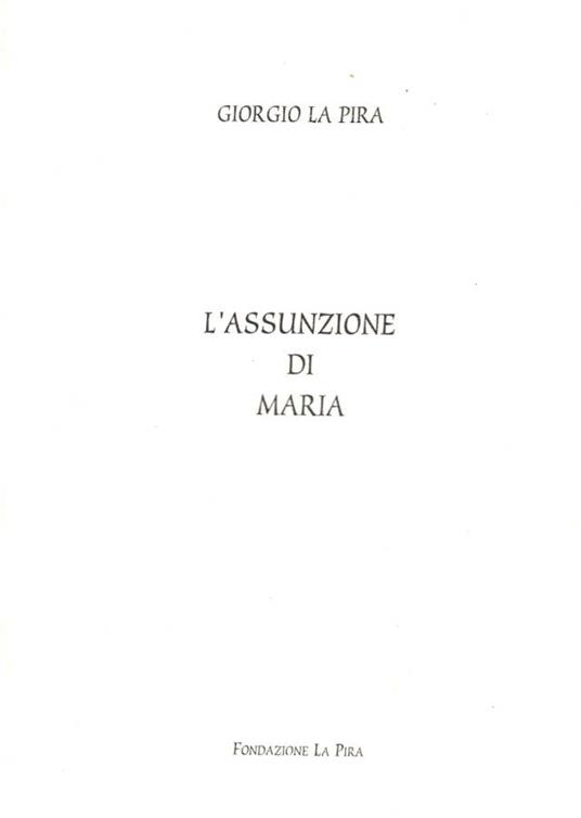 L' assunzione di Maria - Giorgio La Pira - copertina