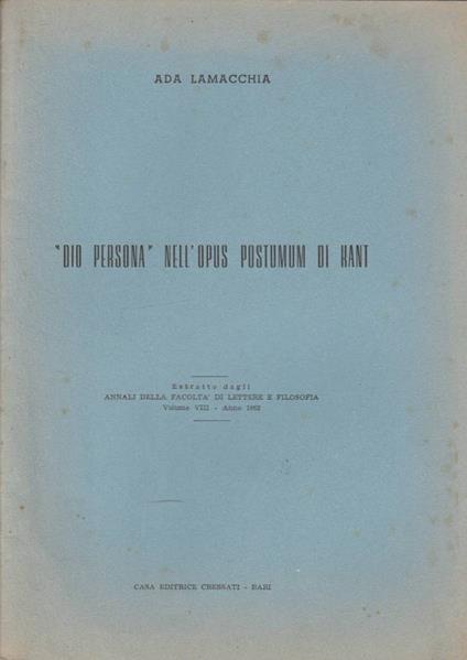 Dio persona nell'opus postumum di Kant - Ada Lamacchia - copertina
