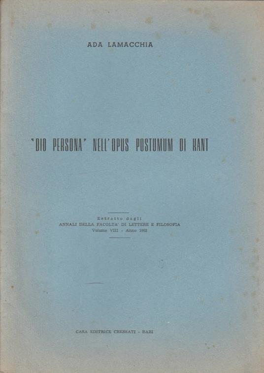 Dio persona nell'opus postumum di Kant - Ada Lamacchia - copertina