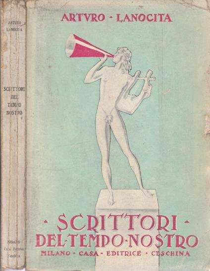 Scrittori del tempo nostro - Arturo Lanocita - copertina