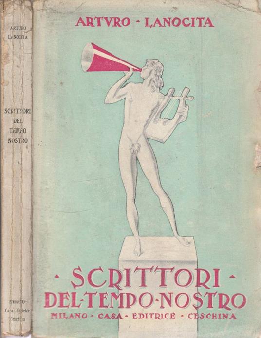 Scrittori del tempo nostro - Arturo Lanocita - copertina