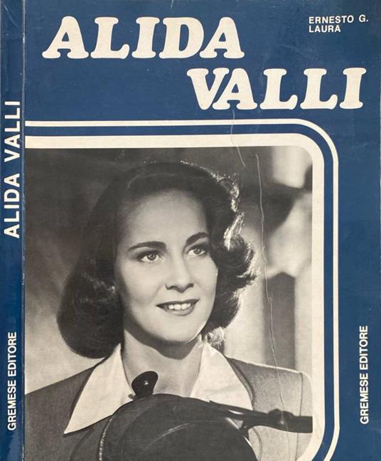 Alida Valli - Ernesto G. Laura - copertina