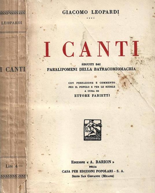 I canti seguiti dai Paralipomeni della Batracomiomachia - Giacomo Leopardi - copertina