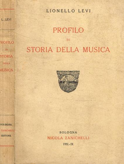 Profilo di storia della musica - Lionello Levi - copertina