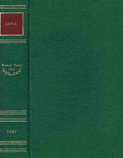 Babbitt. Falene attorno alla lampada. Il sentiero dei salici. Velocità. La lettera della regina - Sinclair Lewis - copertina