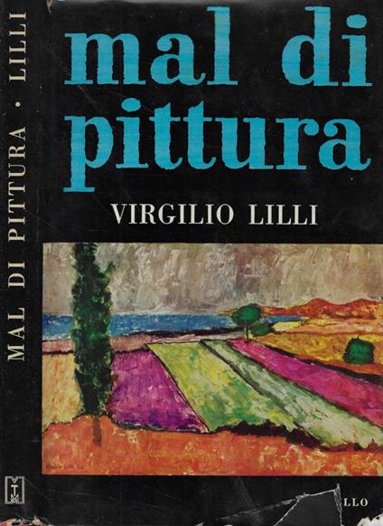 Mal di pittura - Virgilio Lilli - copertina