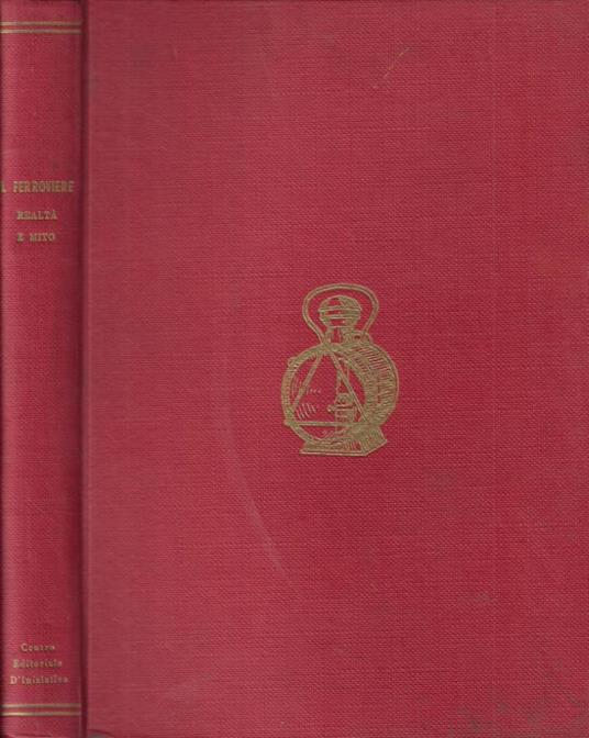 Il ferroviere - Armando Lodolini - copertina