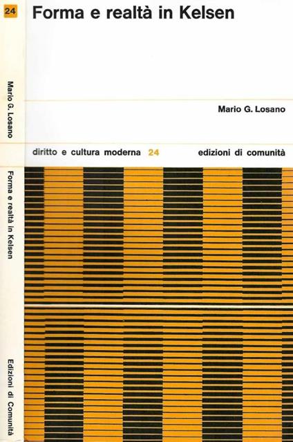 Forma e realtà in Kelsen - Mario G. Losano - copertina