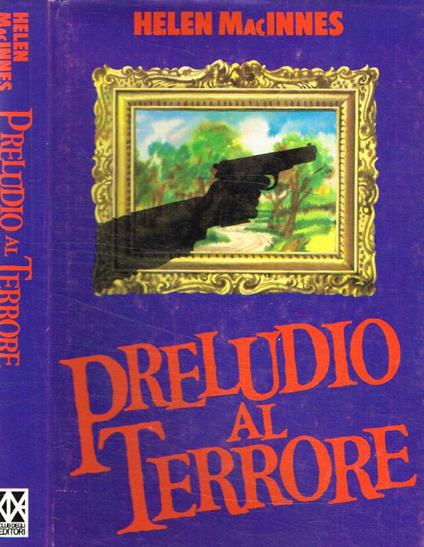 Preludio al terrore - Helen Macinnes - copertina