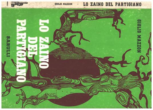 Lo zaino del partigiano - Giulio Mazzon - copertina