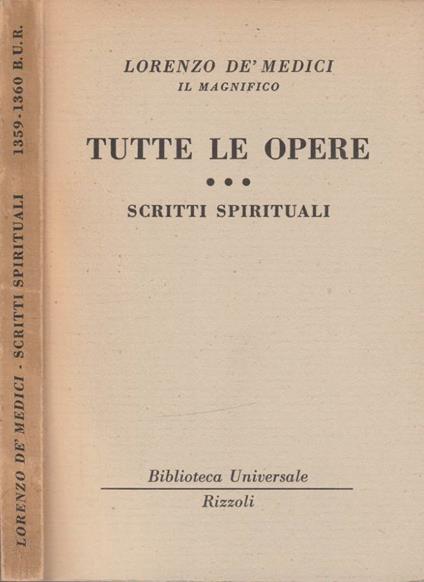 Tutte le opere vol III - Lorenzo de' Medici - copertina