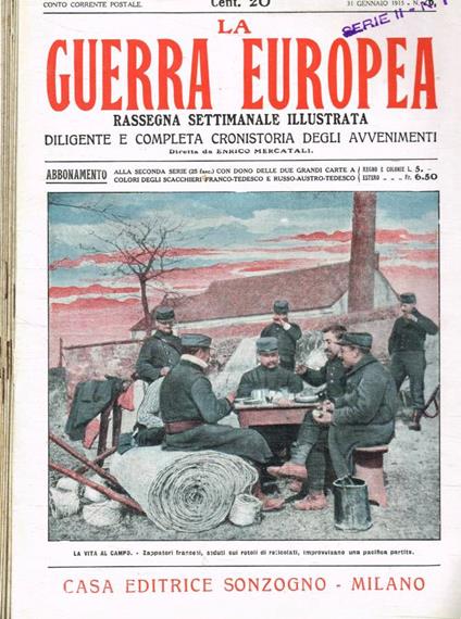 La Guerra Europea. Rassegna settimanale illustrata, diligente e completa cronistoria degli avvenimenti serie II, n.1, 2, 3, 4, 5, 6, 7, 8, 9, 7 febbraio/28 marzo 1915 - Enrico Mercatali - copertina
