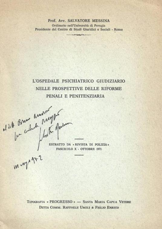L' Ospedale psichiatrico giudiziario nelle prospettive delle riforme penali e penitenziaria (Autografo), fascicolo X, ottobre 1971 - Salvatore Messina - copertina