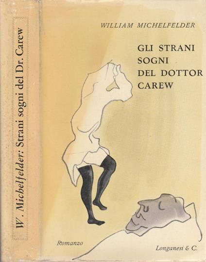 Gli strani sogni del Dottor Carew - William Michelfelder - copertina